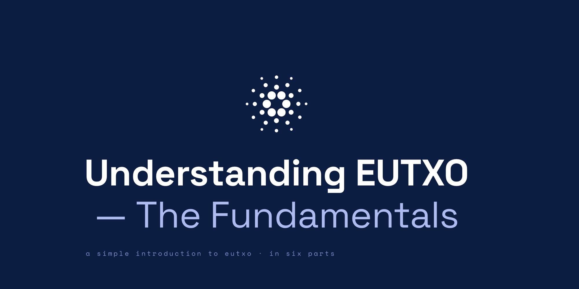 Understanding EUTXO